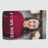 I Liebe Eigenes Foto meiner Ehefrau Golfhandtuch (Horizontal)
