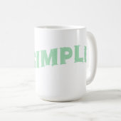 I Liebe Einfach" Minimalistisches Textdesign grün Kaffeetasse (VorderseiteRechts)