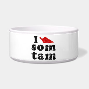 I Liebe einige Tam Thai Isan Lao Food Napf
