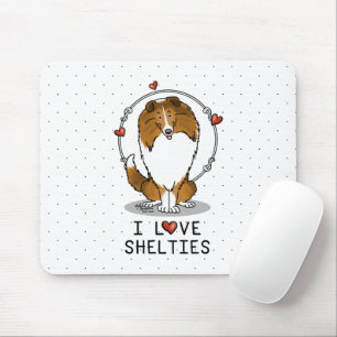 I Liebe (Einzel-2) Shetland Sheepdogs Niedlich Mousepad