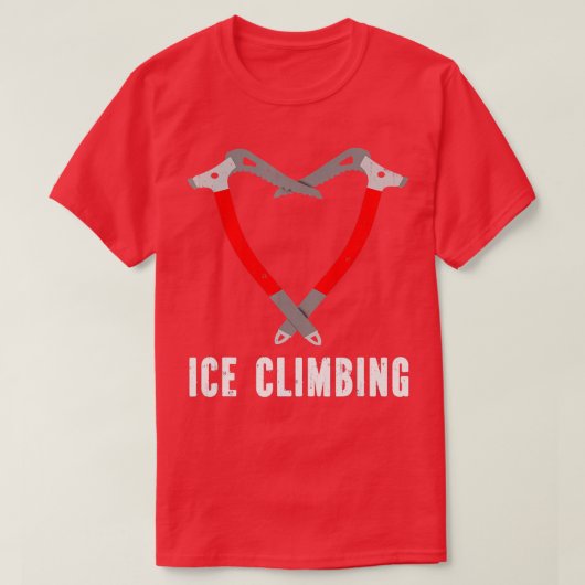 I Liebe Eisklettern Eisklettern Eisklettern T-Shirt (Design vorne)