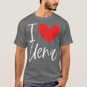 I Liebe Elena Name Personalisiert Girl Beste Freun T-Shirt