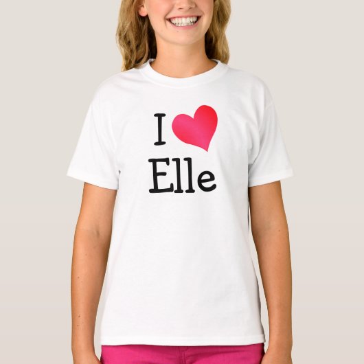 I Liebe Elle T-Shirt (Vorderseite)