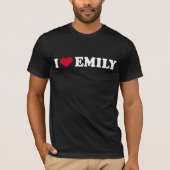 I LIEBE EMILY T-Shirt (Vorderseite)