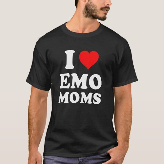 I Liebe Emo Mamas T-Shirt (Vorderseite)