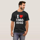 I Liebe Emo Mamas T-Shirt (Vorne ganz)