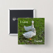 I Liebe-Enten! quadratisches Button (Vorne & Hinten)