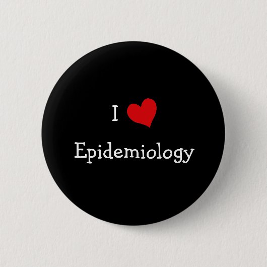 I Liebe Epidemiologie Button (Vorderseite)