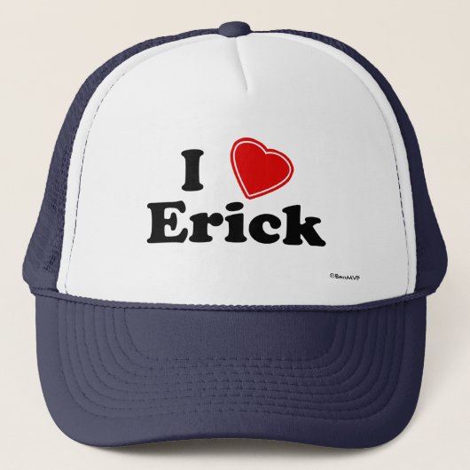 I Liebe Erick Truckerkappe (Vorderseite)