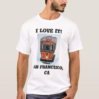 I LIEBE ES! SAN FRANCISCO, CA T-Shirt