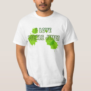 I LIEBE-ESSIGGURKEN-SAFT T-Shirt