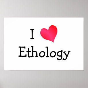 I Liebe Ethologie Poster