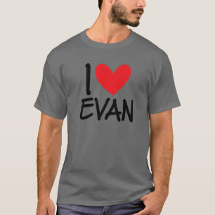 I Liebe Evan Name Personalisiert Men Typ BESTE FRE T-Shirt