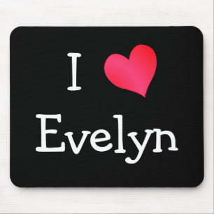 I Liebe Evelyn Mousepad