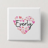 I Liebe Everly ] Button (Vorderseite)
