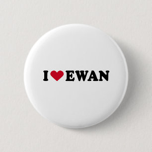 I LIEBE EWAN BUTTON