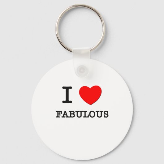 I Liebe Fabulous Schlüsselanhänger (Vorderseite)