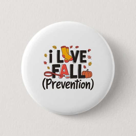 I Liebe Fall Prävention Krankenschwester Retro Ern Button (Vorderseite)
