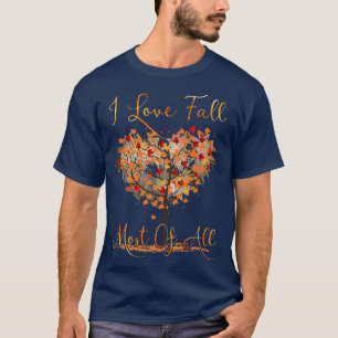 I Liebe fällt am meisten Herbst Herbst Herbst Herb T-Shirt