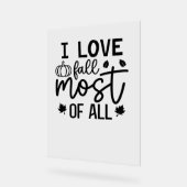 I Liebe fällt am meisten klassischen T - Shirt Acrylschild (Winkel)