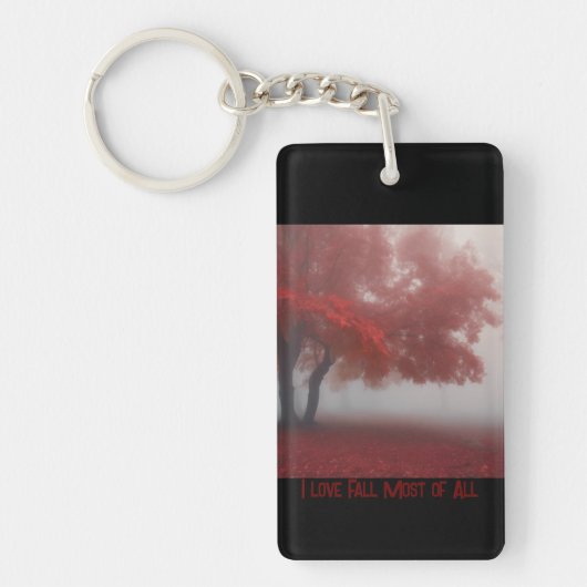 I Liebe fällt am meisten Schlüsselanhänger (Vorderseite)