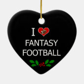 I Liebe Fantasy Football Keramik Ornament (Hinten)