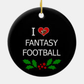 I Liebe Fantasy Football Keramik Ornament (Hinten)