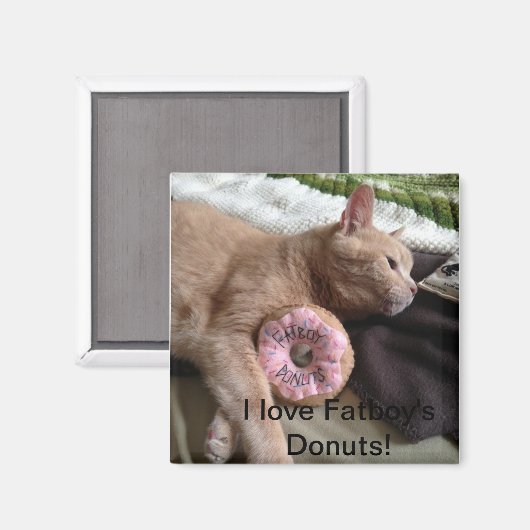 I Liebe Fatboy's Donuts Magnet (Vorderseite/Rückseite)