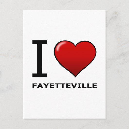 I LIEBE FAYETTEVILLE, NC - NORDKAROLINA POSTKARTE (Vorderseite)