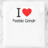 I Liebe Feeble Grinds Ovaler Aufkleber (Tasche)