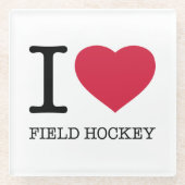 I LIEBE FELD HOCKEY GLASUNTERSETZER (Vorderseite)
