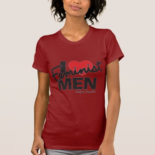 I Liebe-feministisches Mann-T-Shirt T-Shirt (Vorderseite)