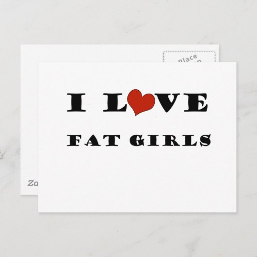 I Liebe Fett Girls Postkarte (Vorne/Hinten)