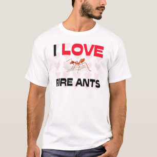 I Liebe-Feuer-Ameisen T-Shirt