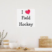 I Liebe Field Hockey Poster (Küche)