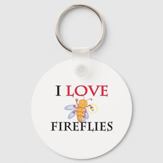 I Liebe Fireflies Schlüsselanhänger (Vorderseite)