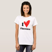 I Liebe Florence T-Shirt (Vorne ganz)