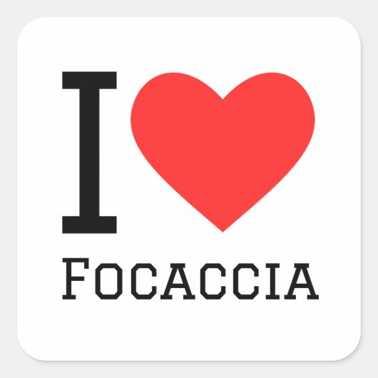 I Liebe Focaccia Quadratischer Aufkleber (Vorderseite)