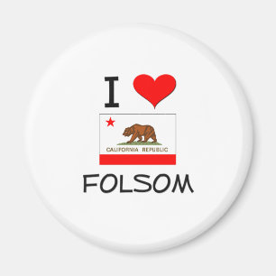 I Liebe FOLSOM Kalifornien Magnet