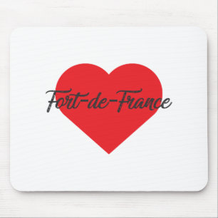 I Liebe Fort-de-France Mousepad