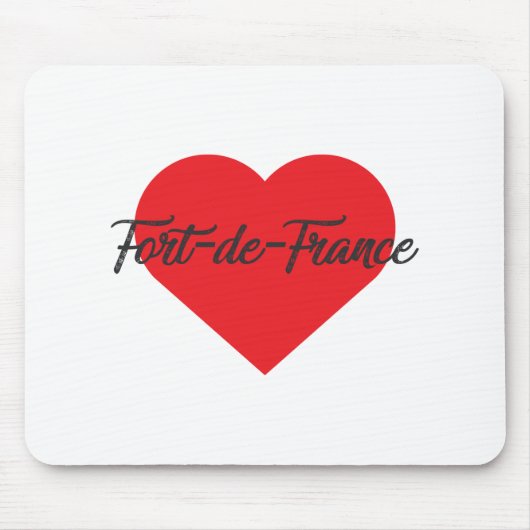 I Liebe Fort-de-France Mousepad (Vorne)