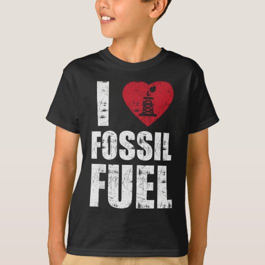 I Liebe fossiler Brennstoffe T-Shirt (Vorderseite)
