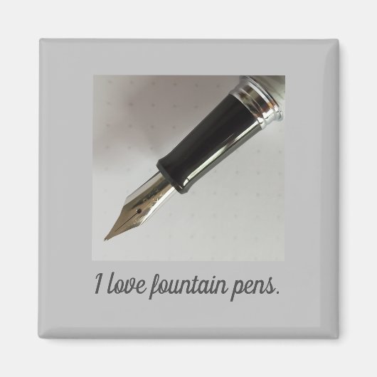 I Liebe Fountain Pens Magnet (Vorne)