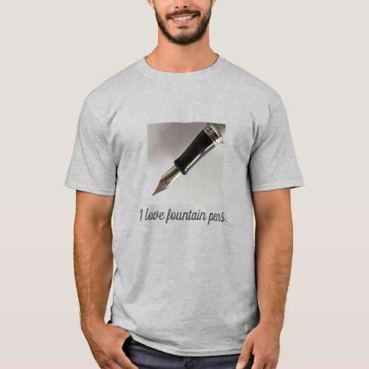 I Liebe Fountain Pens T-Shirt (Vorderseite)