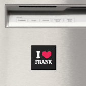 I LIEBE FRANK MAGNET (In Situ (Geschirrspüler))