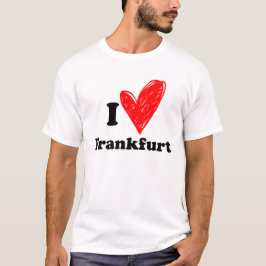 I Liebe Frankfurt T-Shirt