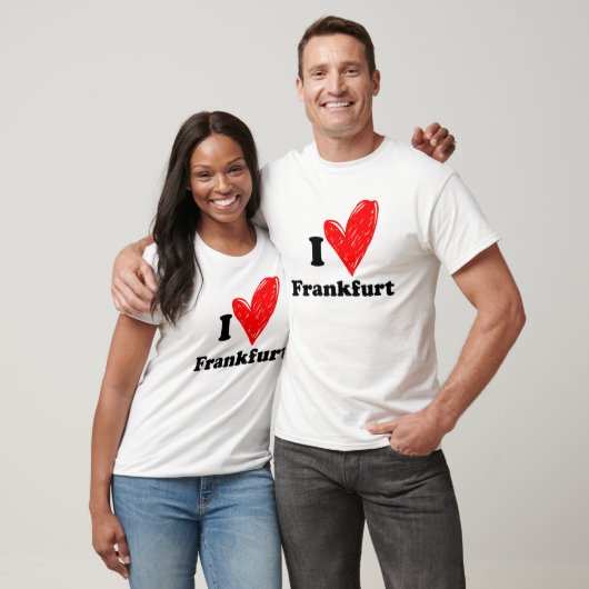 I Liebe Frankfurt T-Shirt (Unisex)