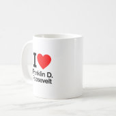 I Liebe Franklin D. Roosevelt Kaffeetasse (Vorderseite Links)