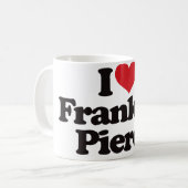 I Liebe Franklin Pierce Kaffeetasse (Vorderseite Links)