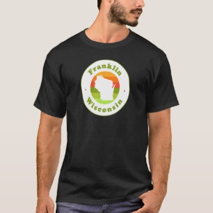 I Liebe Franklin Wisconsin Wi Vacation Souvenir T-Shirt